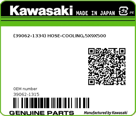 Product image: Kawasaki - 39062-1315 - (39062-1334) HOSE-COOLING,5X9X500  0