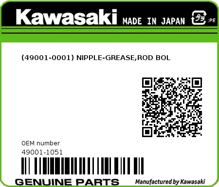 Product image: Kawasaki - 49001-1051 - (49001-0001) NIPPLE-GREASE,ROD BOL  0