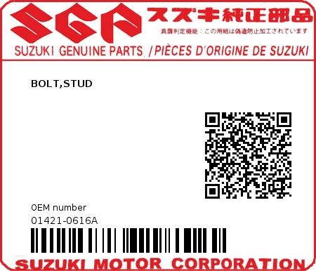 Product image: Suzuki - 01421-0616A - BOLT,STUD  0