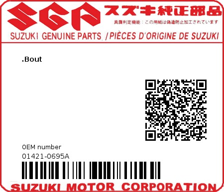 Product image: Suzuki - 01421-0695A - BOLT,STUD  0