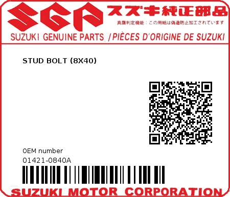 Product image: Suzuki - 01421-0840A - STUD BOLT (8X40)  0