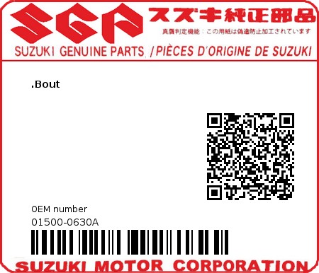 Product image: Suzuki - 01500-0630A - BOLT  0