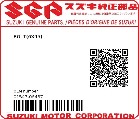 Product image: Suzuki - 01547-06457 - BOLT 6X45  0