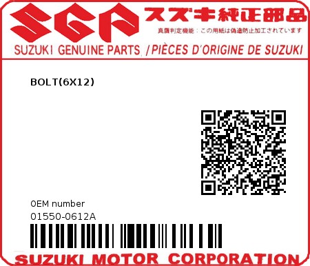 Product image: Suzuki - 01550-0612A - BOLT  0