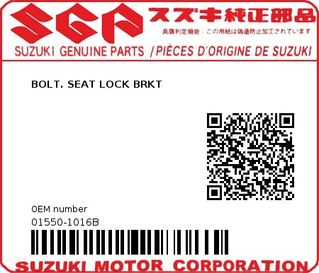 Product image: Suzuki - 01550-1016B - BOLT. SEAT LOCK BRKT  0