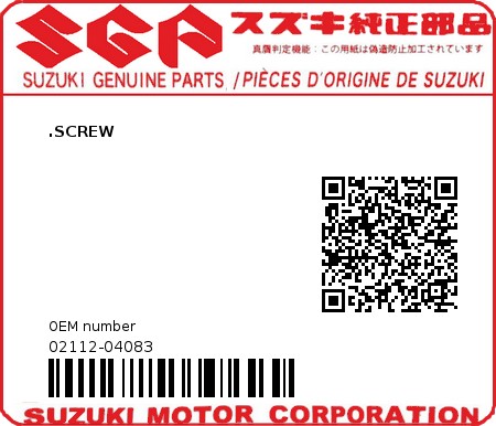 Product image: Suzuki - 02112-04083 - .SCREW  0