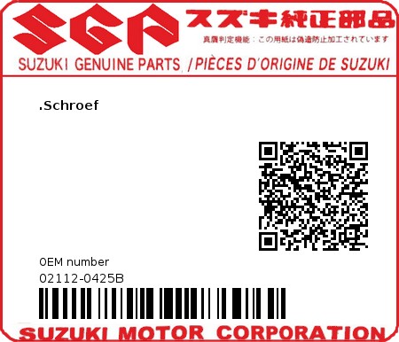 Product image: Suzuki - 02112-0425B - .Schroef  0