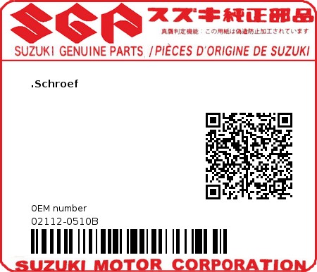 Product image: Suzuki - 02112-0510B - SCREW  0