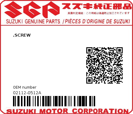 Product image: Suzuki - 02112-0512A - SCREW  0