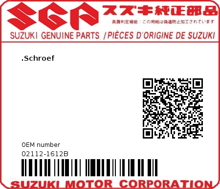 Product image: Suzuki - 02112-1612B - .Schroef  0