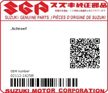 Product image: Suzuki - 02112-1625B - .Schroef  0