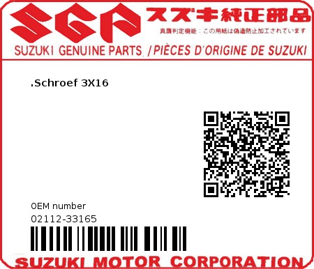 Product image: Suzuki - 02112-33165 - .Schroef 3X16  0