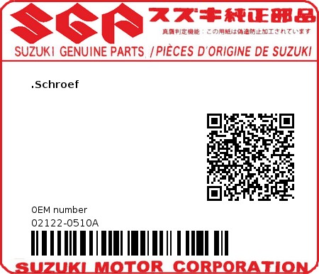 Product image: Suzuki - 02122-0510A - SCREW  0