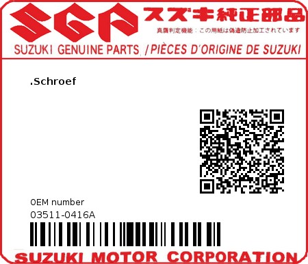 Product image: Suzuki - 03511-0416A - SCREW  0