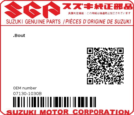 Product image: Suzuki - 07130-1030B - BOLT  0
