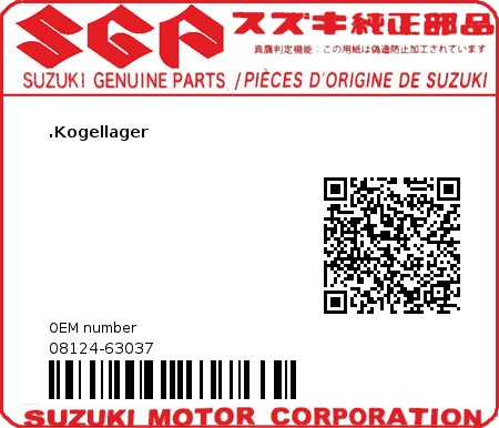 Product image: Suzuki - 08124-63037 - BALL BEARING  0