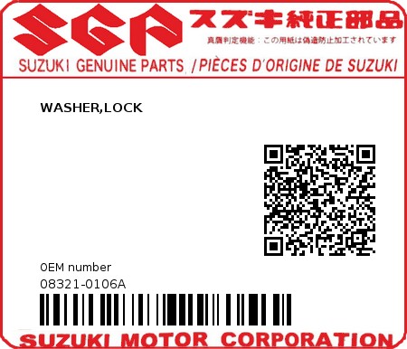 Product image: Suzuki - 08321-0106A - WASHER,LOCK  0