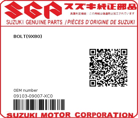 Product image: Suzuki - 09103-09007-XC0 - BOLT(9X80)  0