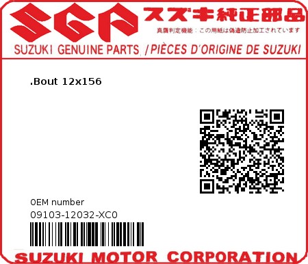 Product image: Suzuki - 09103-12032-XC0 - BOLT,12X156  0