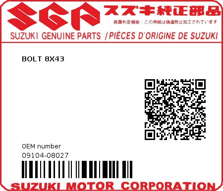 Product image: Suzuki - 09104-08027 - BOLT 8X43  0