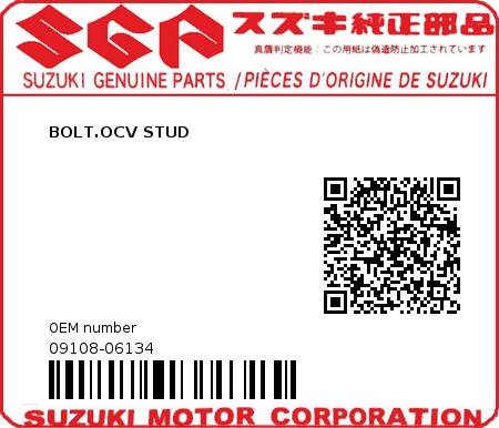 Product image: Suzuki - 09108-06134 - BOLT.OCV STUD  0