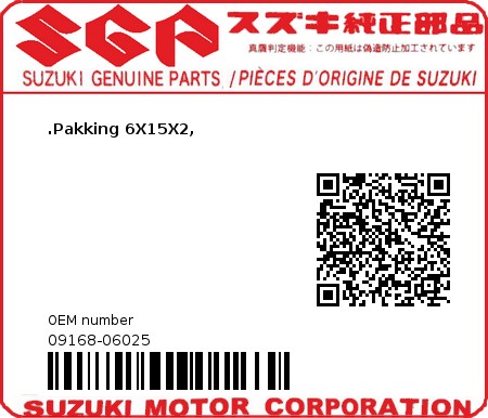 Product image: Suzuki - 09168-06025 - GASKET 6X15X2.2  0