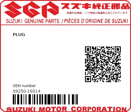 Product image: Suzuki - 09250-16014 - PLUG  0