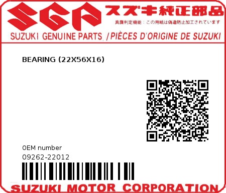 Product image: Suzuki - 09262-22012 - BEARING (22X56X16)          0