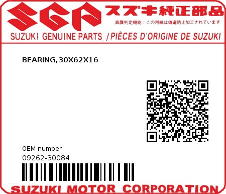 Product image: Suzuki - 09262-30084 - BEARING,30X62X16  0