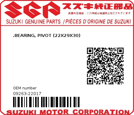 Product image: Suzuki - 09263-22017 -  .BEARING, PIVOT (22X29X30)  0