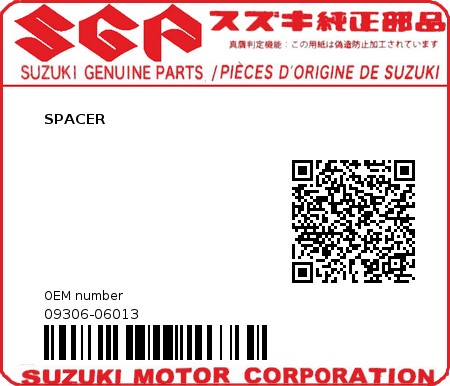 Product image: Suzuki - 09306-06013 - SPACER          0