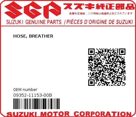 Product image: Suzuki - 09352-11153-00B - HOSE, BREATHER  0