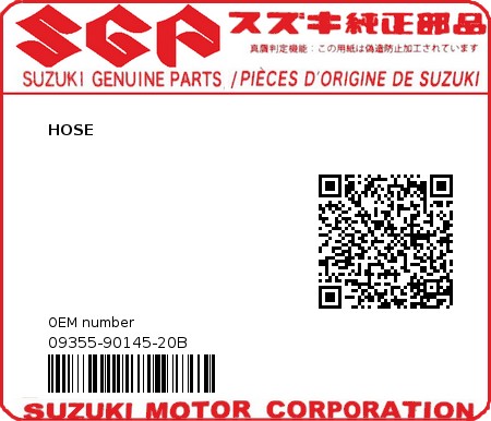 Product image: Suzuki - 09355-90145-20B - HOSE  0
