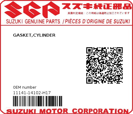 Product image: Suzuki - 11141-14102-H17 - GASKET,CYLINDER  0