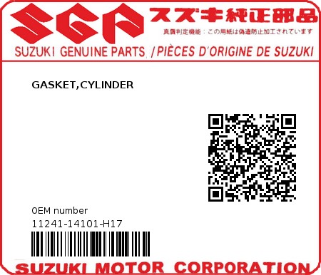 Product image: Suzuki - 11241-14101-H17 - GASKET,CYLINDER  0