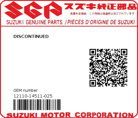 Product image: Suzuki - 12110-14511-025 - DISCONTINUED  0