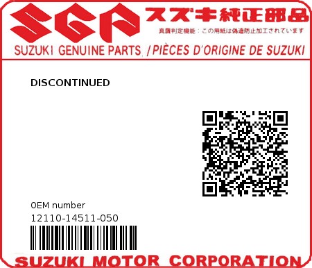 Product image: Suzuki - 12110-14511-050 - DISCONTINUED  0
