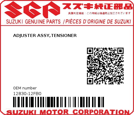 Product image: Suzuki - 12830-12FB0 - ADJUSTER ASSY,TENSIONER  0