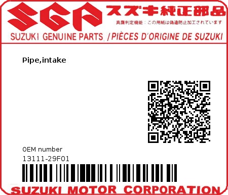 Product image: Suzuki - 13111-29F01 - Pipe,intake  0