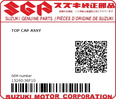 Product image: Suzuki - 13260-36F10 - TOP CAP ASSY          0