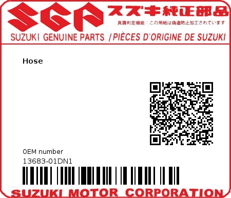 Product image: Suzuki - 13683-01DN1 - Hose  0