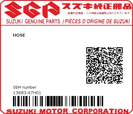 Product image: Suzuki - 13683-47H01 - HOSE  0