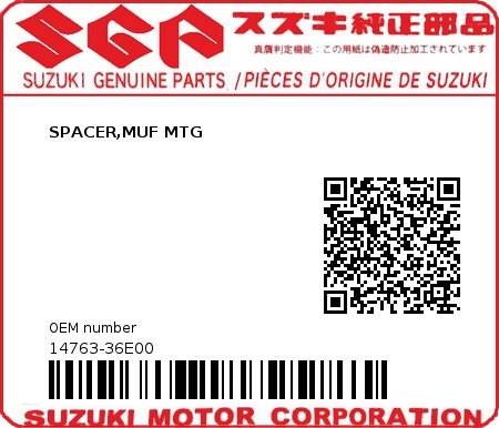 Product image: Suzuki - 14763-36E00 - SPACER,MUF MTG  0