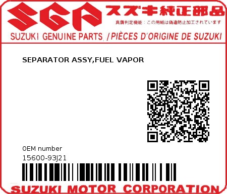 Product image: Suzuki - 15600-93J21 - SEPARATOR ASSY,FUEL VAPOR  0