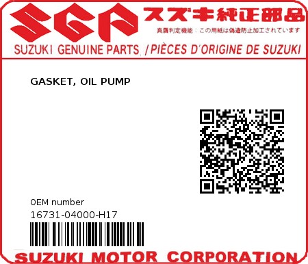 Product image: Suzuki - 16731-04000-H17 - GASKET, OIL PUMP  0