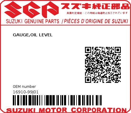 Product image: Suzuki - 16910-99J01 - GAUGE,OIL LEVEL  0