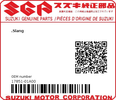 Product image: Suzuki - 17851-01A00 - HOSE,RADIAT.INL  0