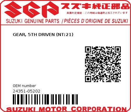 Product image: Suzuki - 24351-05202 - GEAR, 5TH DRIVEN (NT:21)  0