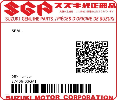 Product image: Suzuki - 27406-03GA1 - SEAL  0