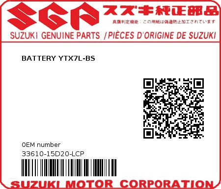 Product image: Suzuki - 33610-15D20-LCP - BATTERY YTX7L-BS  0